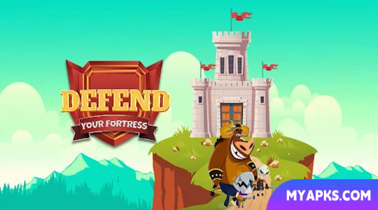 Defend Your Fortress